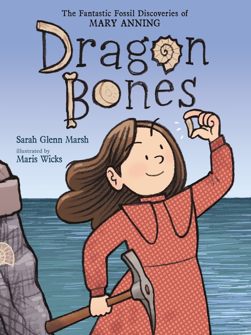 Title details for Dragon Bones by Sarah Glenn Marsh - Wait list